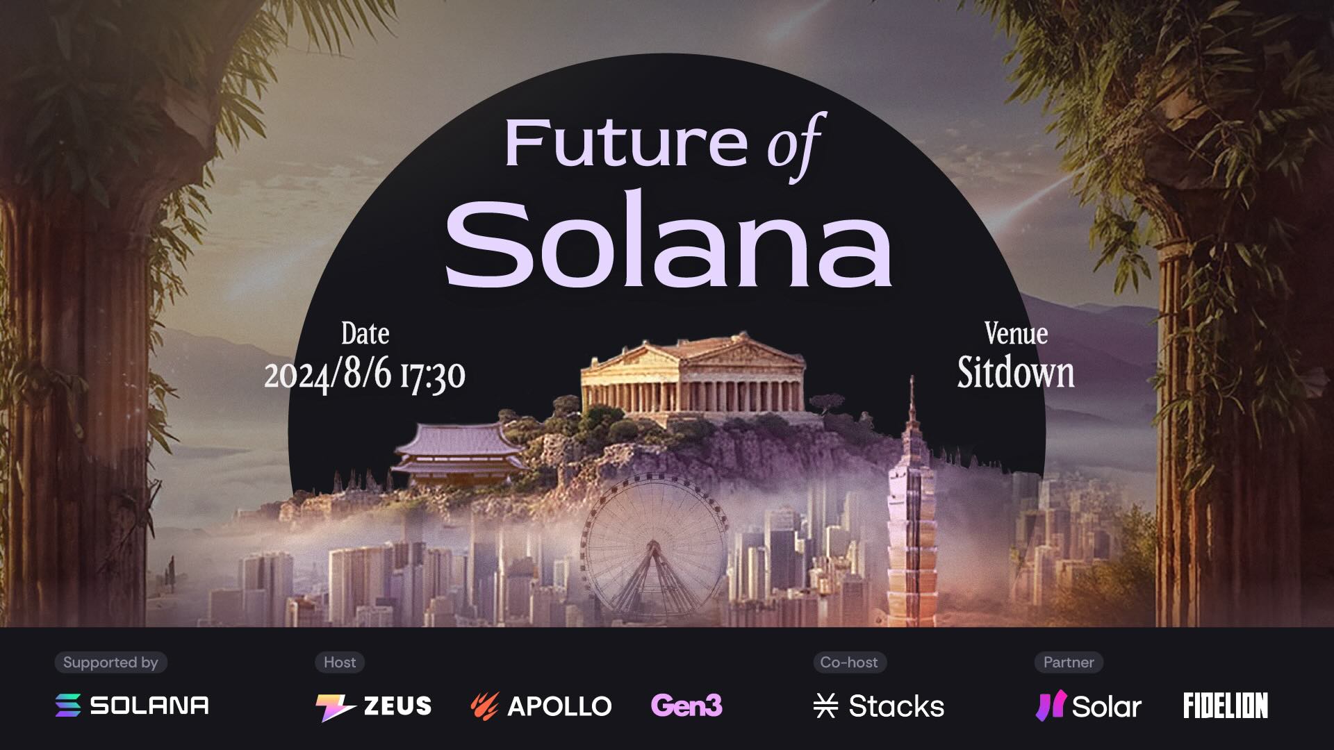 Future of Solana by Zeus Network & Stacks (ABS Official Side Event) Image